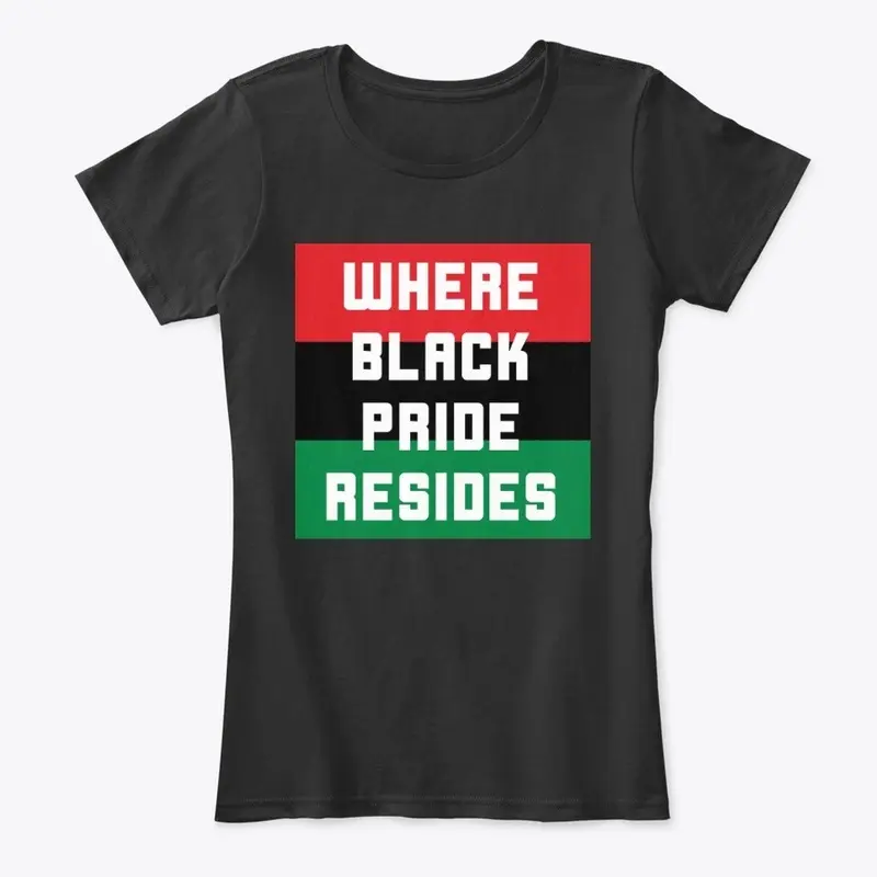 Where Black Pride Resides 